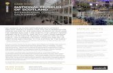4418 National Museum of Scotland Case study · CASE STUDY NATIONAL MUSEUM OF SCOTLAND INTERNATIONAL CONGRESS GALA DINNER EDINBURGH VENUE FACTS Maximum venue capacity 1,500 guests