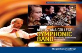AUGUSTANA COLLEGE SYMPHONIC BANDVariations, … · in the Symphonic Band but I also am a member of the orchestra, pit orchestra, and flute choir. My favorite aspect of the Augustana