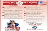 Scams that Target the Military · Don’t be fooled by Scams that target the Military! Veterans Charities Scams: Fraudsters posing as veterans or members of veter-ans’ organizations
