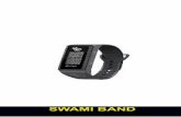SWAMI BAND - Swami Golf GPS · SPECIFICATIONS Product SWAMI Band # of Courses 38,000+ Worldwide Battery 170mAh Lithium Ion Polymer Battery Life Up to 7 hours (Golf Mode) Up to …