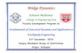 1. Bridge Dynamics - sginstitute.in · Bridge Dynamics Suhasini Madhekar ... IRC 18 Design criteria for PSC road ... Prestressed concrete box girder 2 span continuous unit