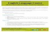 English Language Course - siegergroups.com · English Language Course ... Understand the formation and usage of different degrees of -comparison ... progress and motivation accounts