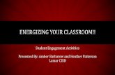 ENERGIZING YOUR CLASSROOM!! - schd.wsschd.ws/hosted_files/tepsa14/18/8F Barbarow.pdf · ENERGIZING YOUR CLASSROOM!! ... –Choose the debate topic. ... sentence where the other one