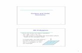 3D Polygons - UCRvbz/cs130f14-06.pdf2 3 • To do this, we can project the 3D polygon into 2D and see if the point is in the 2d using the inside test (xi,yi,zi) (xi’,yi’) z x y