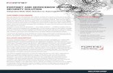 FORTINET AND SERVICENOW INTEGRATED … · SOLUTION RIEF FORTINET AND SERVICENOW INTEGRATED SECURITY SOLUTION Integrated NOC-SOC Solution to Automate IT Processes and Security Response