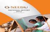 NATIONAL EDUCATION EVALUATION & DEVELOPMENT UNIT NATIONAL ... · NEEDU National Report 2012: Summary 4 1 NEEDU’S approach to systemic school evaluation 1.1 A b rief history of NEEDU