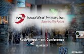 Roth Investment Conference - ImageWare Systems Inc. · Very difficult to counterfeit multiple biometrics ... border security, travel, healthcare, commercial, financial & consumer