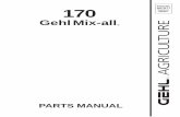 Form No. 170 - cdnmedia.endeavorsuite.com · 170 Gehl Mix-all PARTS MANUAL Replaces 906367 Form No. ... LN – Lock Nut LW – Lock Washer M – Metric MM/mm – Millimeter NF –