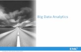Big Data Analytics - Dell EMC Audio Text Video ... Big data analytics provides potential for more timely, ... MDM ETL Enterprise Data Warehouse BU 1 BU 2
