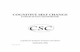 Participant Handbook for CSC - Cognitive Self Changecognitiveselfchange.com/Cognitive_Self_Change/Resources_files... · The Cognitive Self Change Program described in this handbook