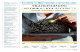 Report tSecurity for Business Innovation Council ... · HDFC Bank vshal i salvi, Chief ... use SWOT analysis, align with IT and the business, ... on Transforming Information Security,