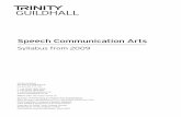 Speech Communication Arts - Trinity Communication Arts... · 6 Syllabus structure and Core skills Syllabus