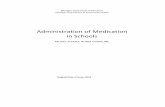 administration Of Medication In Schools - Michigan · 1 Michigan Department of Education, Michigan Department of Community Health GUIDELINES: Administration of Medication in Schools