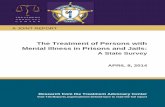 The Treatment of Persons with Mental Illness in Prisons ... · Can they administer medication, despite an ... ill individuals in prisons and jails is critical, especially since such