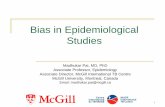 Selection Bias in Epidemiological Studies Bias in Epidemiological Studies 7 “….nearly half had to support the daily hospitalization cost, that cannot be afforded by all patients