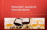 Pediatric Massive Transfusion CAUSE OF DEATH •Trauma •Motor vehicle accidents, nonaccidental trauma, homicide, and suicide are the leading causes of death in children 1-21 years