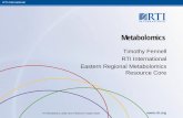 Metabolomics - United States Environmental … International NIH Common Fund is Investing in Metabolomics NIH Funded Six Regional Comprehensive Metabolomics Resource Cores to – increase