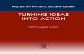 PROJECT ON NATIONAL SECURITY REFORM · 2012-07-24 · In November 2008, the Project on National Security Reform ... The Project on National Security Reform is ready to assist in consideration