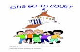My name is I am going to court because I am a witness. · I am going to court because I am a ... Please send ideas or comments regarding this color and activity book by e ... The