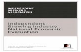 Independent Brewing Industry National Economic Evaluation · 2017-07-09 · Independent Brewing Industry National Economic Evaluation A Independent ... 73% of all employment across
