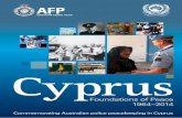 Cyprus Foundations of Peace 1964-2014 - Australian … · AFP Museum Collection Romi Gyergyak Stuart McDonald Graham Taylor ... Cyprus: Foundations of Peace 1964–2014, ... the savagery
