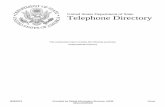 Telephone Directory - Investigative Reportshomelandsecurityus.com/PDF/DOSphone.pdf · Director Julie Fisher 7516 202-647-2522 ... Special Assistant Anthony Renzulli 7220 202-647-5256