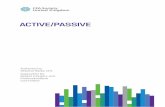 ACTIVE/PASSIVE - Building a better investment profession · Exercise diligence, independence, and thoroughness ... Active Passive and Active Active management of a portfolio consisting