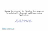 Raman Spectroscopy for Chemical Development ... - IFPACifpac.com/cortona/Cortona10-Presentations/Owen.pdf · What is Raman Spectroscopy? Raman spectroscopy is a spectroscopic technique