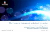 Short horizons: food, poverty and obesity preventionpreventioncentre.org.au/wp-content/uploads/2015/01/7_MWarin.pdf · Short horizons: food, poverty and obesity prevention Associate