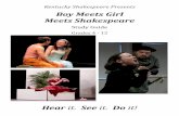 Boy Meets Girl Meets Shakespeare - FatCowshakespearebehindbar.fatcow.com/kyshakespeare/wp... · this performance of Boy Meets Girl Meets Shakespeare. ... Romeo & Juliet, ... Dramatic