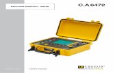 EARTH And RESISTIVITY TESTER - Chauvin Arnoux … · 2016-10-26 · Thank you for purchasing a C.A 6472 earth and resistivity tester. ... soil resistivity earth potential ... and