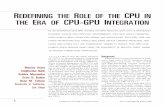 REDEFINING THE ROLE OF THE CPU IN ERA OF CPU ...cseweb.ucsd.edu/~marora/files/papers/cpu-gpu-ieeemicro...REDEFINING THE ROLE OF THE CPU IN THE ERA OF CPU-GPU INTEGRATION