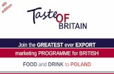 Join the GREATEST ever EXPORT - … · Join the GREATEST ever EXPORT ... FEASIBILITY: Market Research and ... new British food and drink producers in a staged programme of which at