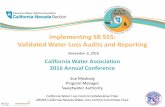 Implementing SB 555: Validated Water Loss Audits and … · Implementing SB 555: Validated Water Loss Audits and Reporting ... • Requires water audits, using M36 ... Water Audit