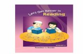 Teacher’s Guide Let’s Get Better in Reading Teacher’s Guide 3 This instructional material was collaboratively developed and reviewed by educators from public and private schools,