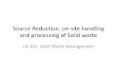 Source Reduction, on-site handling and processing of Solid ... 3_431.pdf · Source Reduction, on-site handling ... depends on separation of waste materials at source. ... on-site