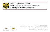Baltimore City Historic Preservation Design Guidelineschap.baltimorecity.gov/sites/default/files/07.18.2017 - CHAP Design... · Baltimore City Historic Preservation Design Guidelines