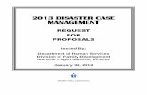 2013 DISASTER CASE MANAGEMENT - New Jersey · 2013 DISASTER CASE MANAGEMENT REQUEST FOR ... 11 TECHNICAL ASSISTANCE ... shelter, first aid, as well as financial, physical, emotional,