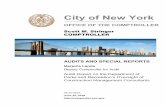 AUDITS AND SPECIAL REPORTS - comptroller.nyc.gov€¦ · been closed-out, with all required documents and approvals, within contractually- ... schedule, or that DPR required the CMs,