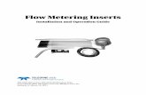 Flow Metering Inserts - Teledyne Isco Meter Docum… · Flow Metering Inserts ... Then the bubble rate is set and the flow meter’s ... The insert channels all flow in the sewer