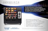 Snack Merchandiser - Vending.com · From the WORLD’S LARGEST manufacturer of individually owned vending equipment. AB32/474 Snack Merchandiser • 32 selections of …