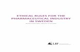 ETHICAL RULES FOR THE PHARMACEUTICAL INDUSTRY IN SWEDEN€¦ · Ethical rules for the pharmaceutical industry in Sweden ... Discreditation and ethics ... CHAPTER 2 – Rules of ...