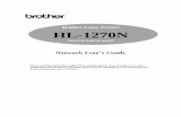 Brother Laser Printer HL-1270Ndownload.brother.com/welcome/doc002141/1270Nuser_net_eng.pdfBrother Laser Printer HL-1270N ... Windows NT Print Queue Configuration 2-7 Windows NT 4.0