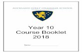 Year 10 Course Booklet 2018 - Auckland Girls Grammar … … · Year 10 Course Booklet 2018 ... in particular the National Certificate of Educational Achievement (NCEA). We ... 1