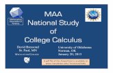 MAA National Study - Macalester Collegebressoud/talks/2015/CSPCC...MAA National Study of College Calculus David Bressoud St. Paul, MN University of Oklahoma Norman, OK January 20,