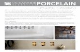 PORCELAIN - Glasstile · The following information is provided as a general guideline for the installation of Oceanside Glasstile Porcelain ... TCNA Handbook for Ceramic, Glass, ...