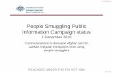 People Smuggling Public Information Campaign status · People Smuggling Public Information Campaign status ... Nilam bus stop. ... story book and posters/leaflets • Story line developed