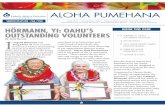 ALOHA PUMEHANA - Honolulu · ALOHA PUMEHANA INSIDE THIS ISSUE ... Kupuna ‘O Makua Alii Singers. The ... “I met one of the V.P.’s of United Airlines, ...