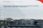 HONEYWELL DELIVERED KEY LIFE SAFETY SYSTEM …honeywellairports.com/documents/9Sep16/Case Study_Munich Airport... · HONEYWELL DELIVERED KEY LIFE SAFETY SYSTEM FOR MUNICH AIRPORT,