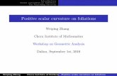 Weiping Zhang Chern Institute of Mathematics … Scalar curvatures on foliations The Vanishing theorem Positive scalar curvature on foliations Weiping Zhang Chern Institute of Mathematics